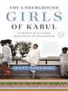 Cover image for The Underground Girls of Kabul